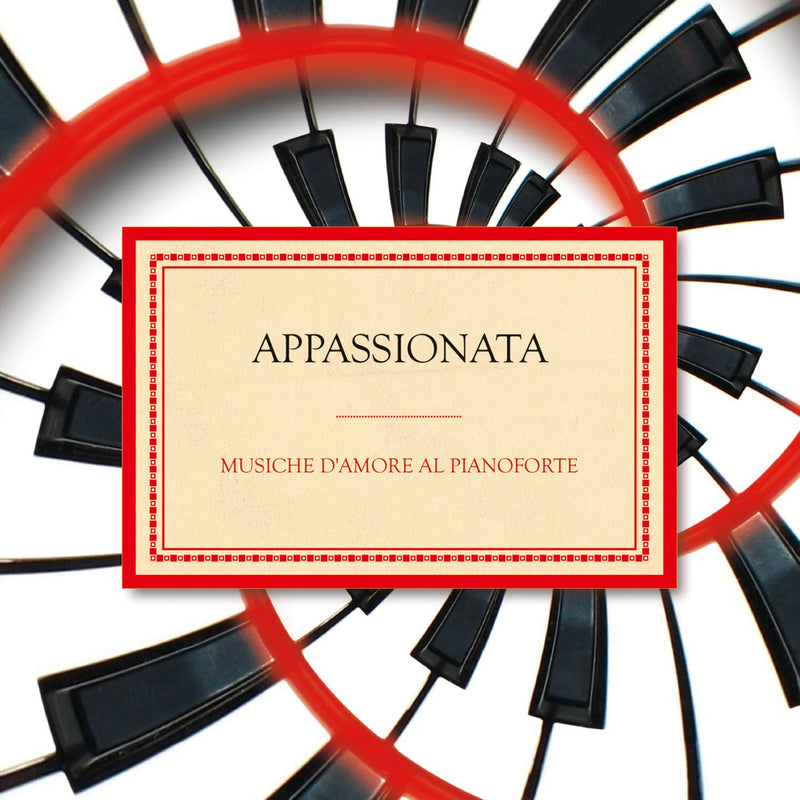 Appassionata Musiche D'amore Al Pianoforte