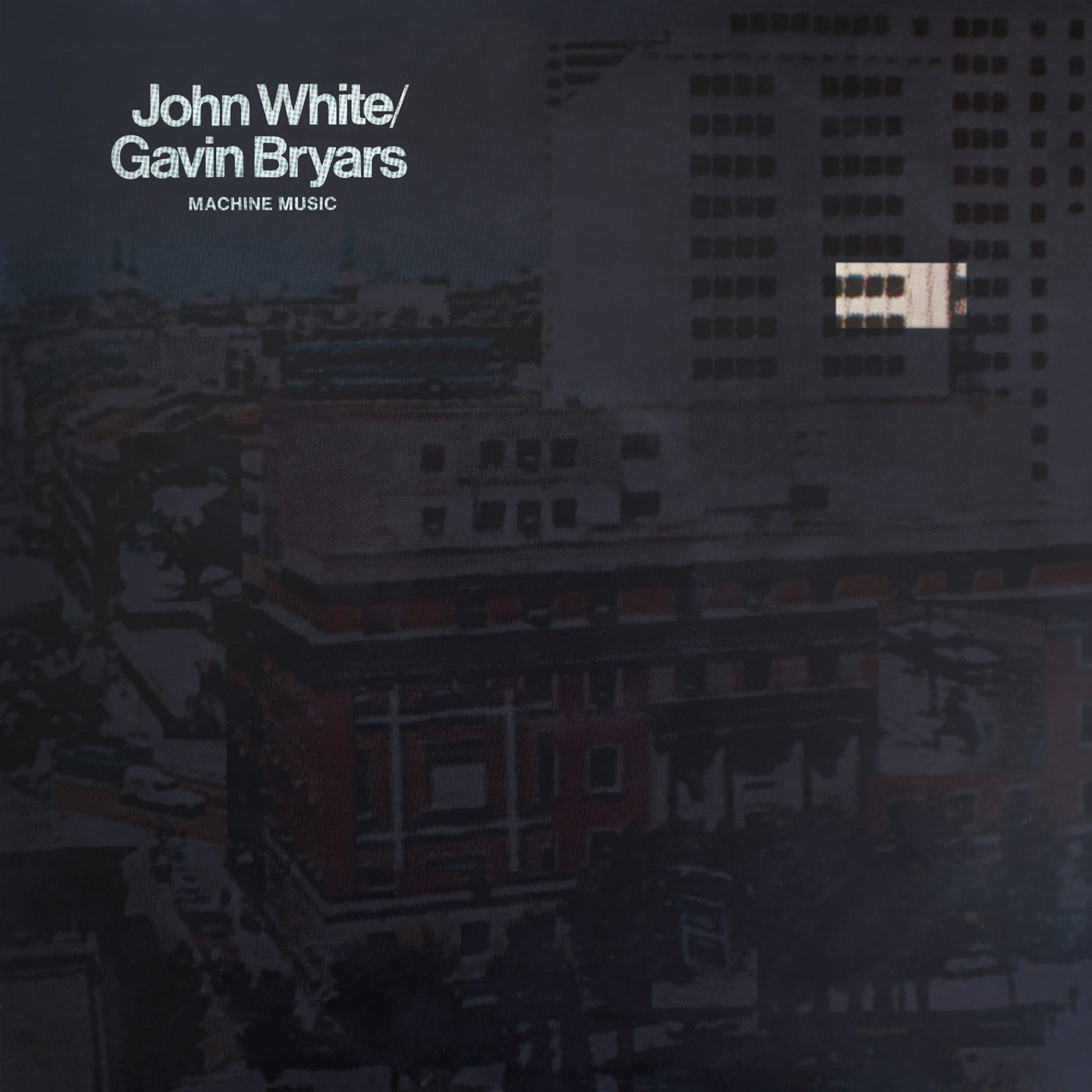 John White/Gavin Bryars: Machine Music