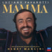 Luciano Pavarotti: Mamma