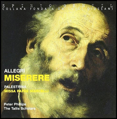Miserere-Missa Papae Marcelli (Spirto Gentil