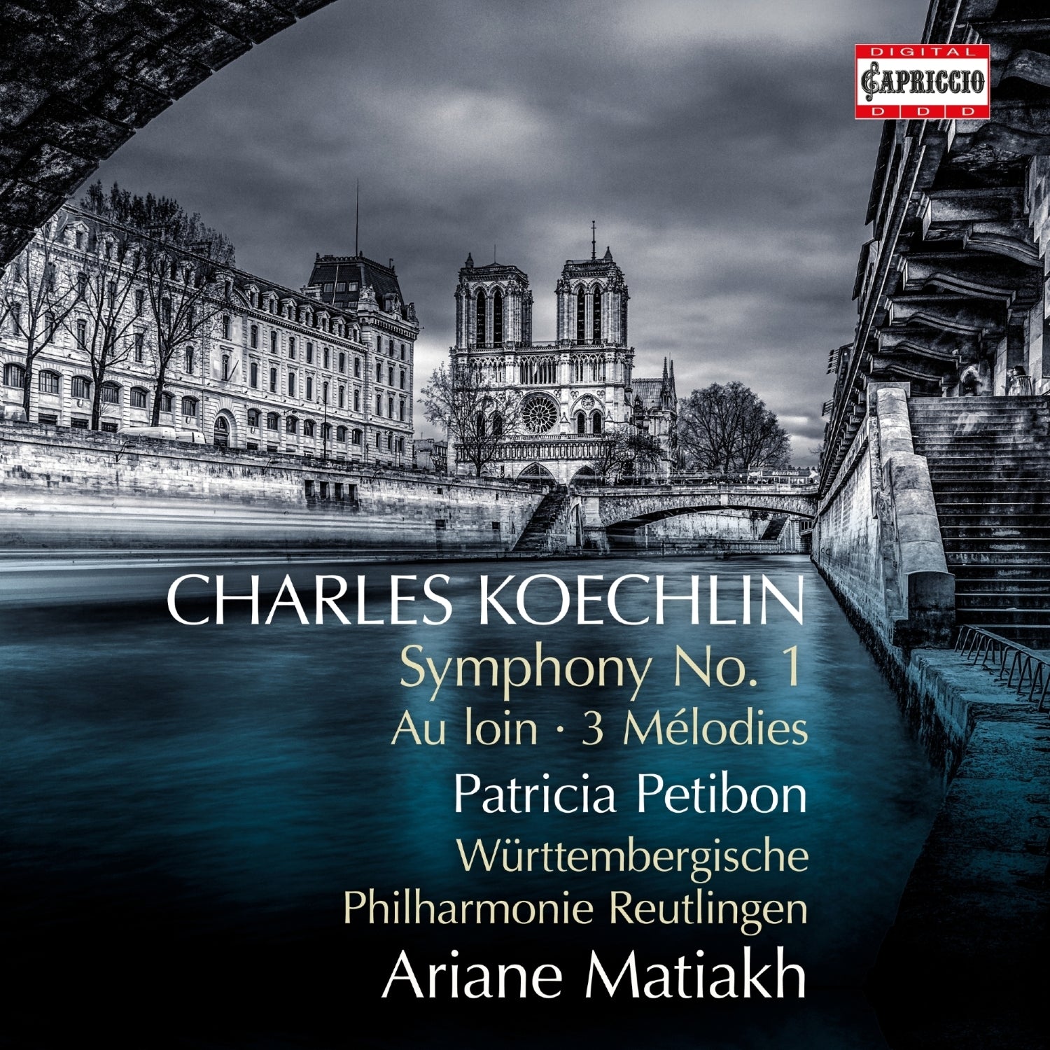 Charles Koechlin: Symphony No. 1/Au Loin/3 Mélodies