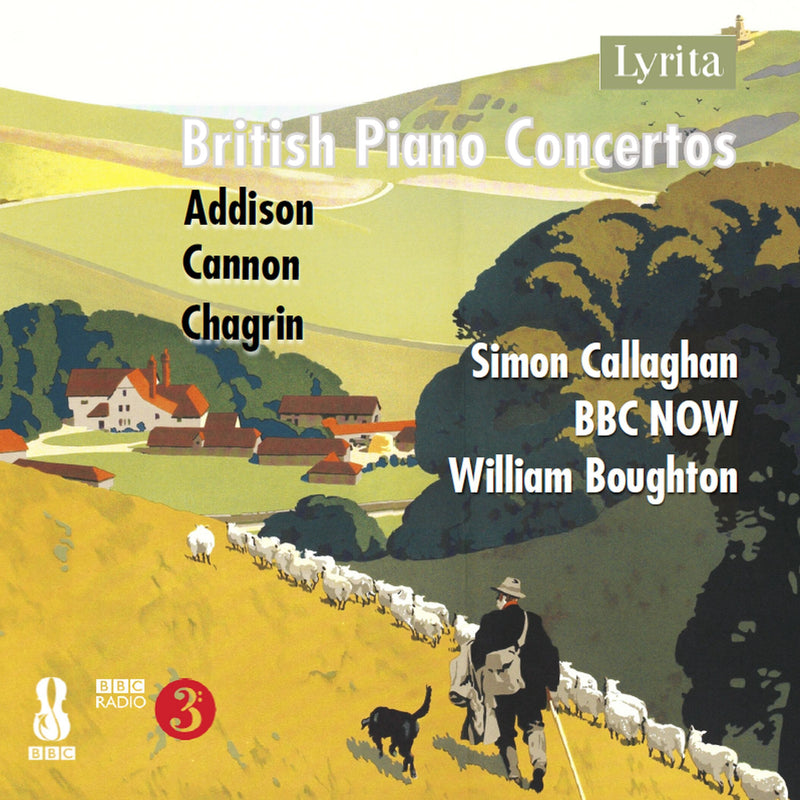 Addison/Cannon/Chagrin: British Piano Concertos