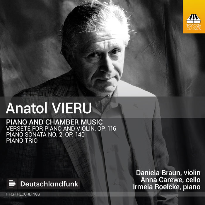 Anatol Vieru: Piano and Chamber Music