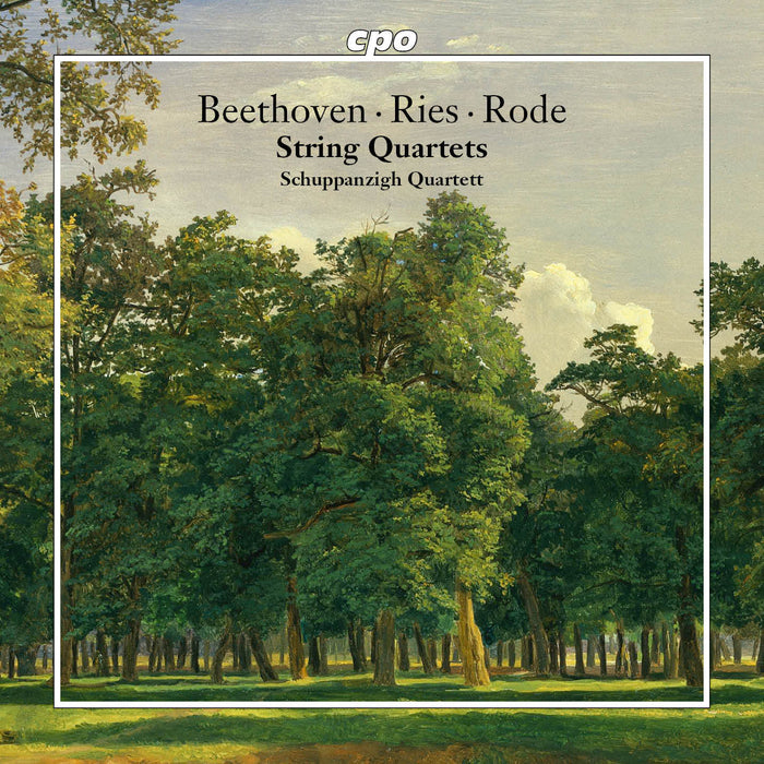 Beethoven/Ries/Rode: String Quartets