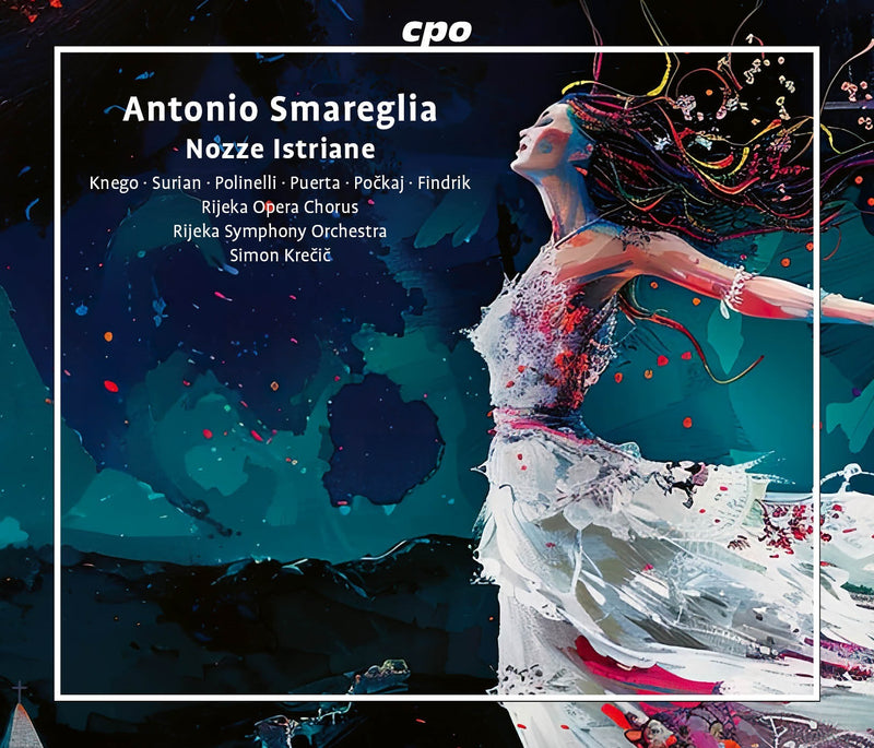 Antonio Smareglia: Nozze Istriane