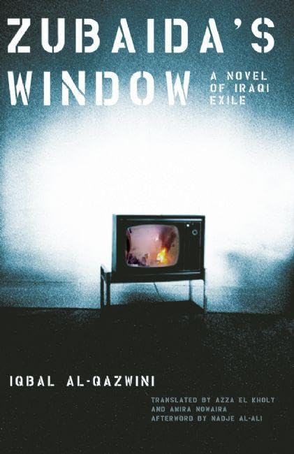 Zubaida's Window: A Novel of Iraqi Exile (Women Writing the Middle East