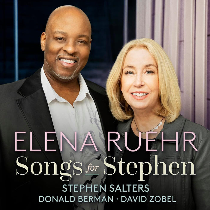 Elena Ruehr: Songs for Stephen