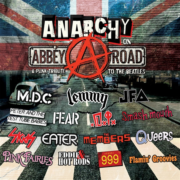 Anarchy On Abbey Road-Punk Tribute To The Beatles