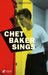 Chet Baker Sings