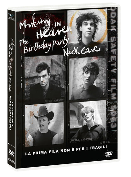 Mutiny In Heaven - The Birthday Party- Nick Cave - La Prima Fila Non E' Per I Fragili