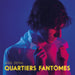 Quartiers Fantomes