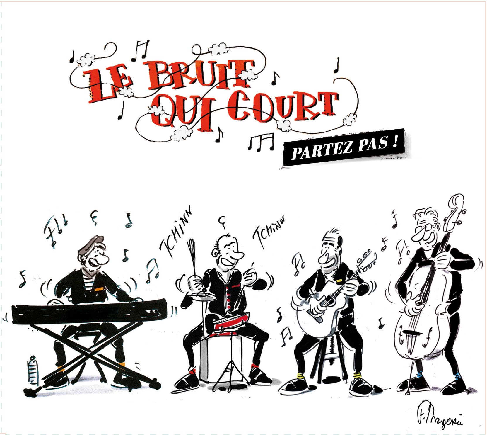 PARTEZ PAS