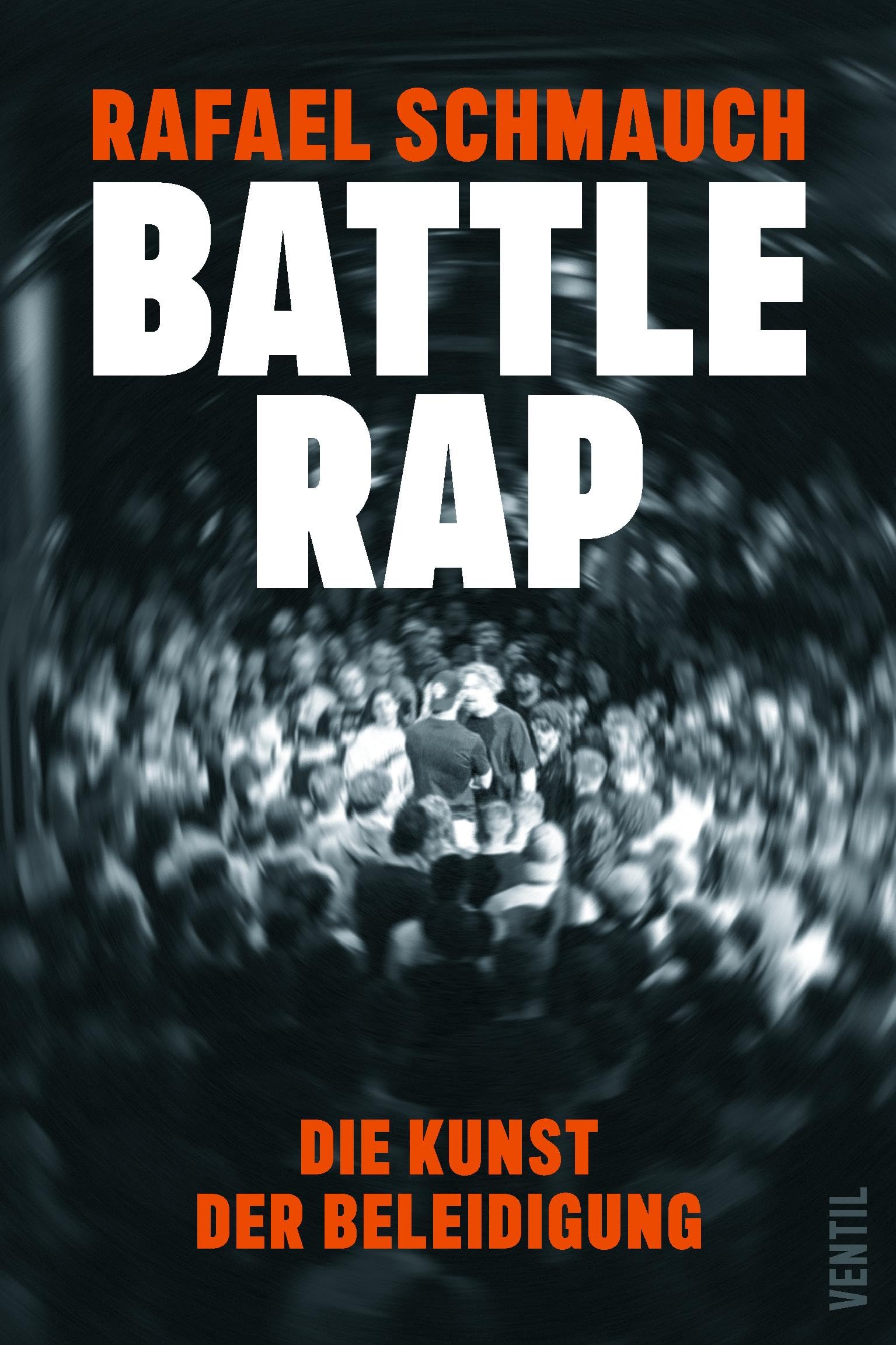 BATTLERAP - DIE KUNST DER BELEIDIGUNG
