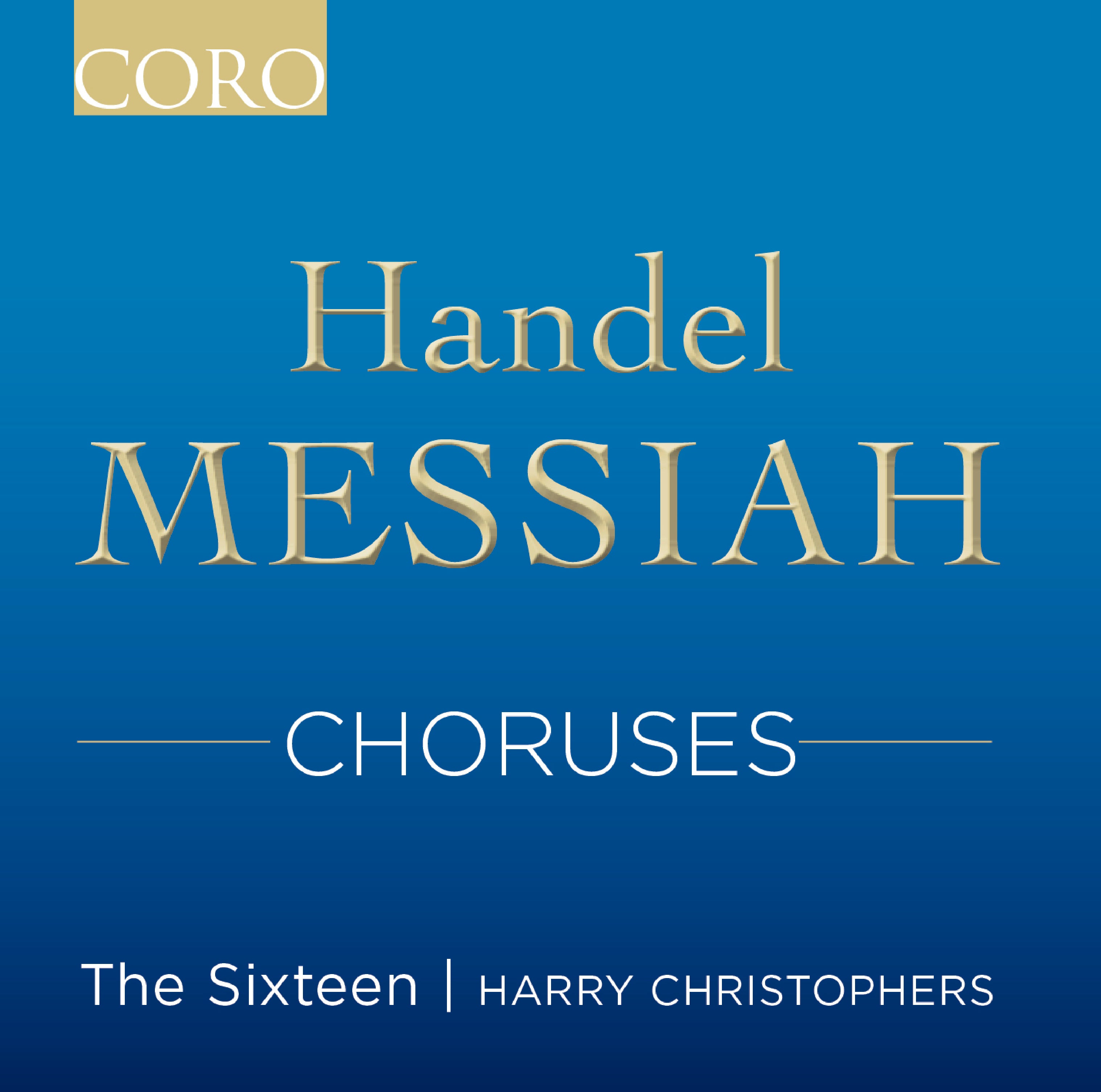 Handel: Messiah: Choruses