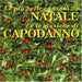 Le Piu` Belle Canzoni Di Natale E Le Musiche Di Capodanno