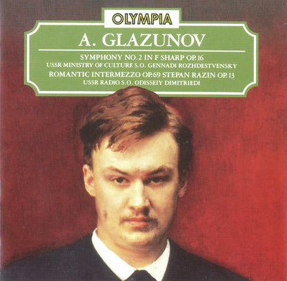 Glazunov: Symphony 2, Romantic Intermezzo Op.69, Stepan Razin Op.13
