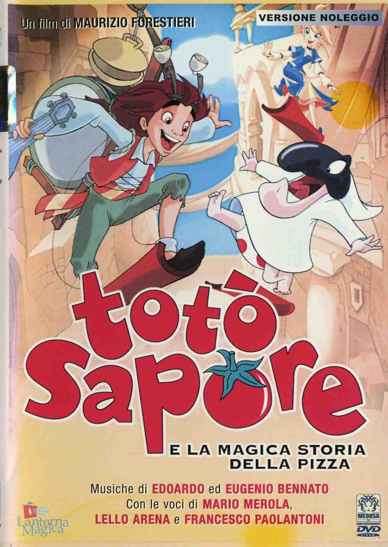 Totò Sapore e la magica storia della pizza