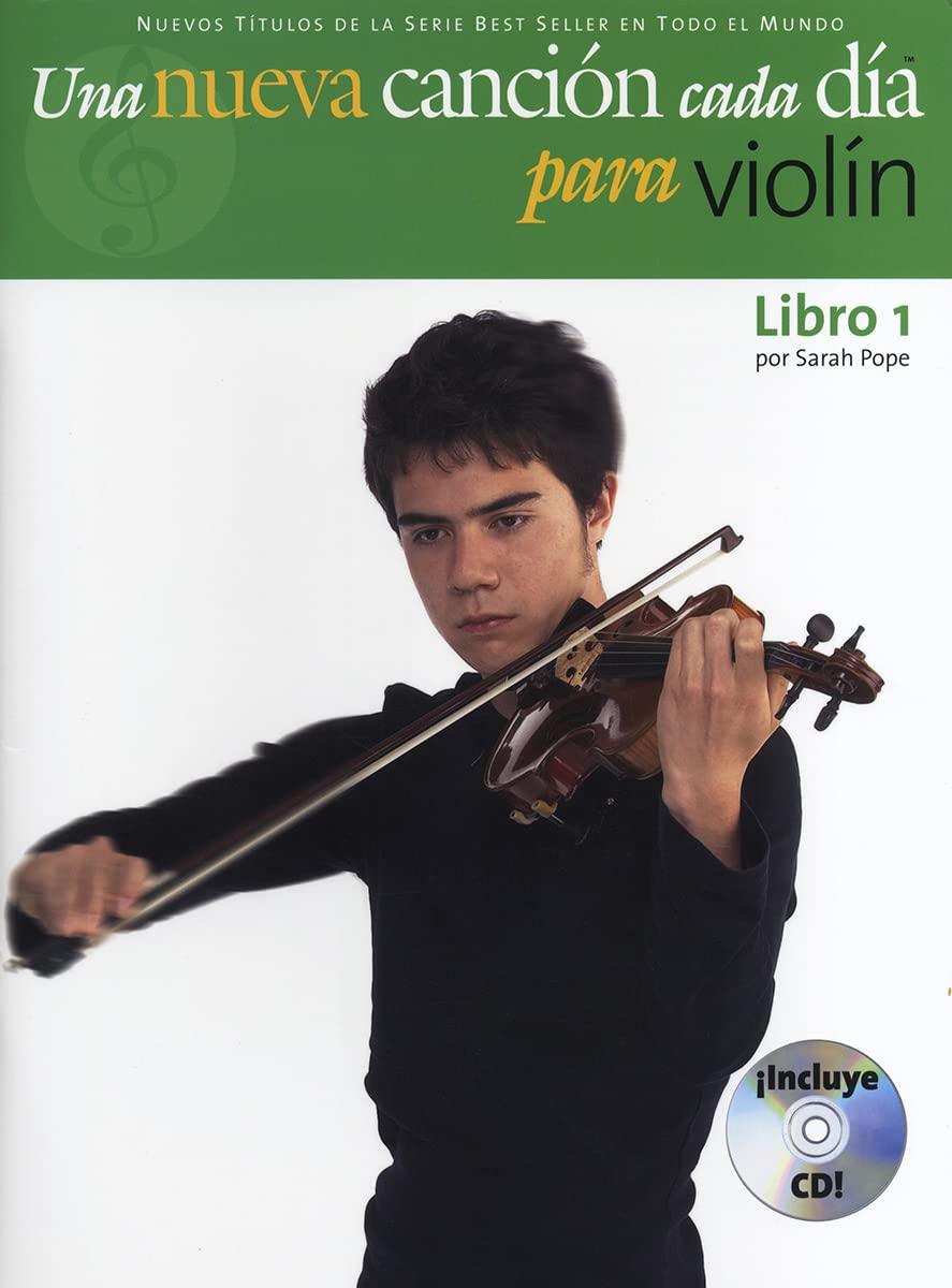 A New Tune a Day: Violin (Spanish Edition (Nuevos Titulos de la Serie Best Seller en Todo en Mundo)