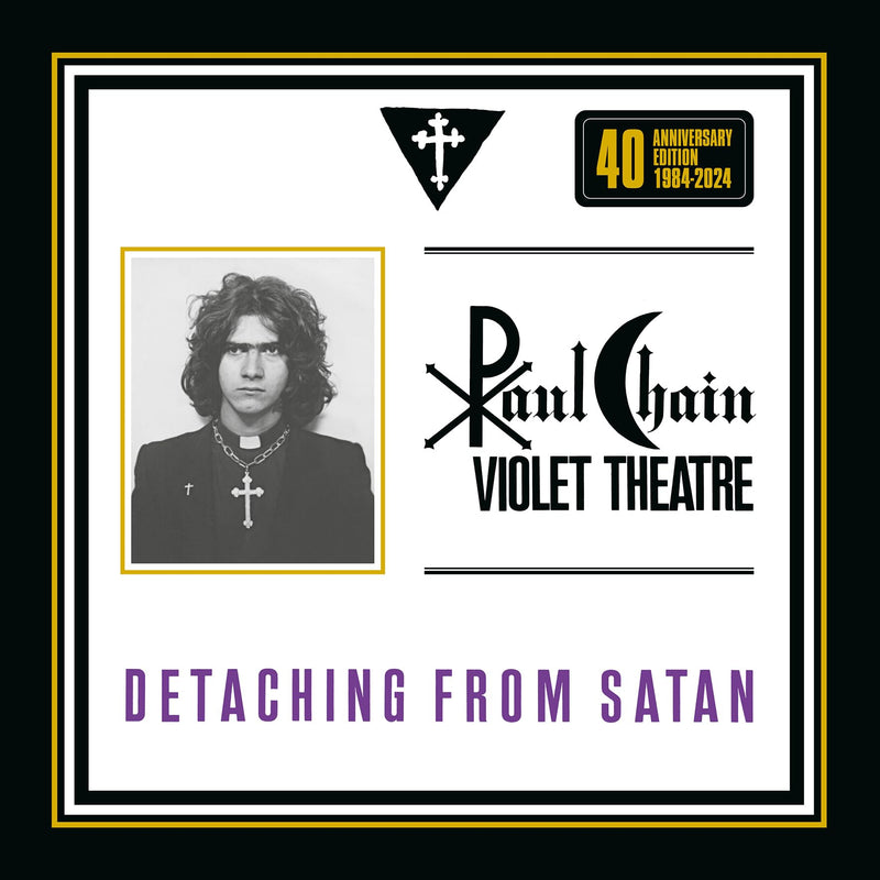 Vinile Paul Chain Violet Theatre - Detaching From Satan (40Th Anniversary