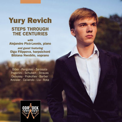 Yury Revich: Steps Through the Centuries
