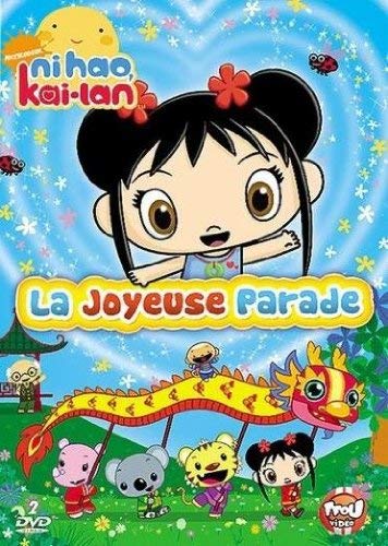 Ni hao kai-lan : la joyeuse parade