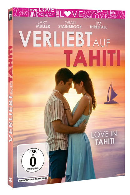 Verliebt auf Tahiti - Love in Tahiti