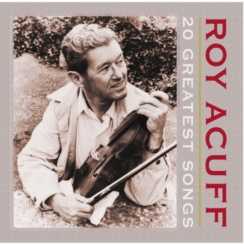 Roy Acuff-20 Greatest Songs