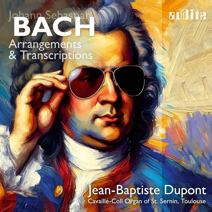 Johann Sebastian Bach: Arrangements & Transcriptions