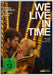 We Live in Time