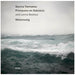 Savina Yannatou, Primavera en Salonico & Lamia Bedioui: Watersong