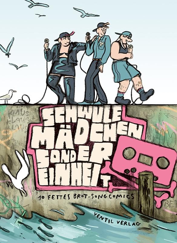 Schwule Mädchen Sondereinheit – 10 Fettes Brot Songcomics