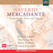 Saverio Mercadante: Quartets for Flute and Strings - Volume 2