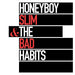 Honeyboy Slim & the Bad Habits