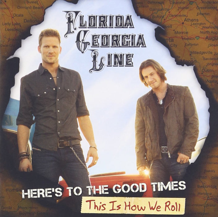 Florida Georgia Line-Heres To The Good Times