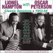 Lionel Hampton & Oscar Peterson - Lionel Hampton With Oscar Peterson Classic Sessions 1953-54