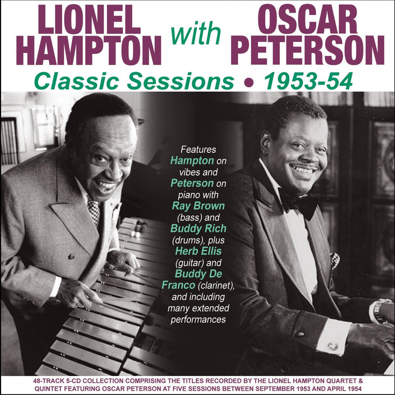 Lionel Hampton & Oscar Peterson - Lionel Hampton With Oscar Peterson Classic Sessions 1953-54