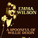 A Spoonful of Willie Dixon