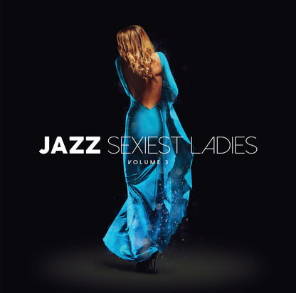 Jazz Sexiest Ladies Volume 3