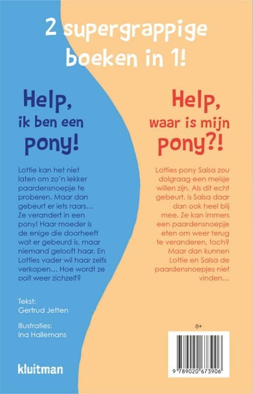 Uitgeverij Kluitman - Help ik ben een pony! & Help waar is mijn pony?!