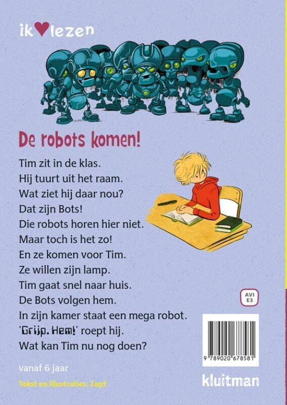 Uitgeverij Kluitman - De robots komen! AVI E3