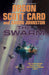 The Swarm: The Second Formic War (Volume 1