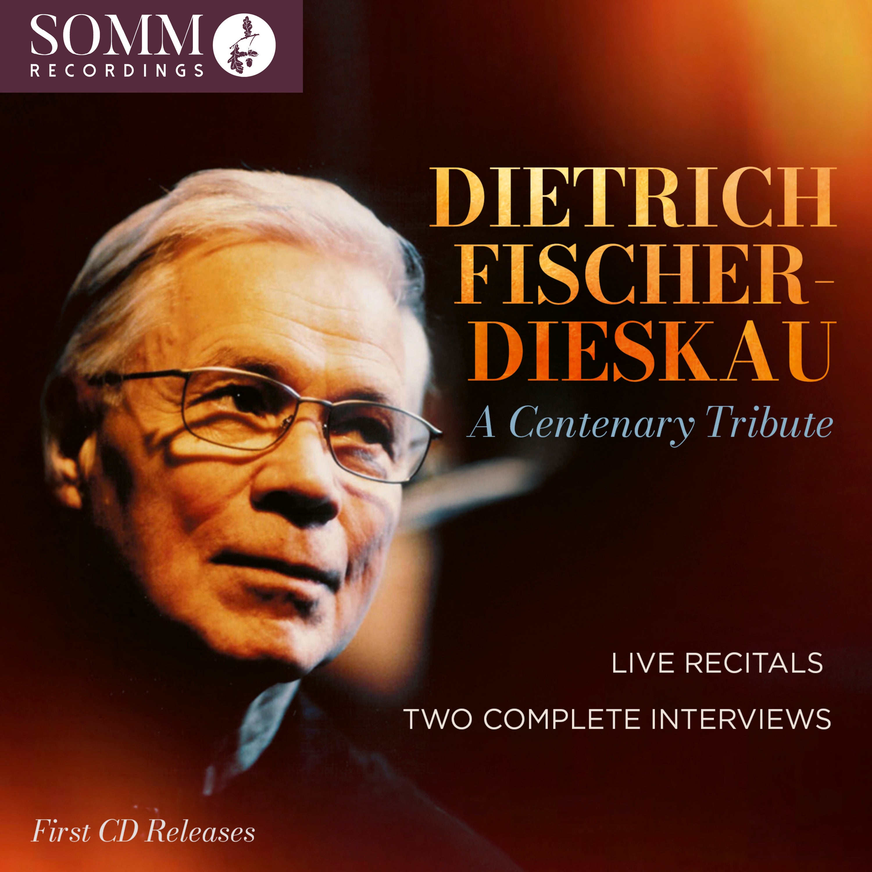 Dietrich Fischer-Dieskau: A Centenary Tribute: Live Recitals/Two Complete Interviews