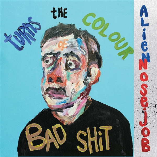Turns The Colour Of Bad Shit