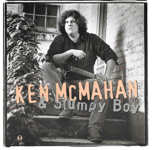 Ken Mc Mahan & Slumpy Boy