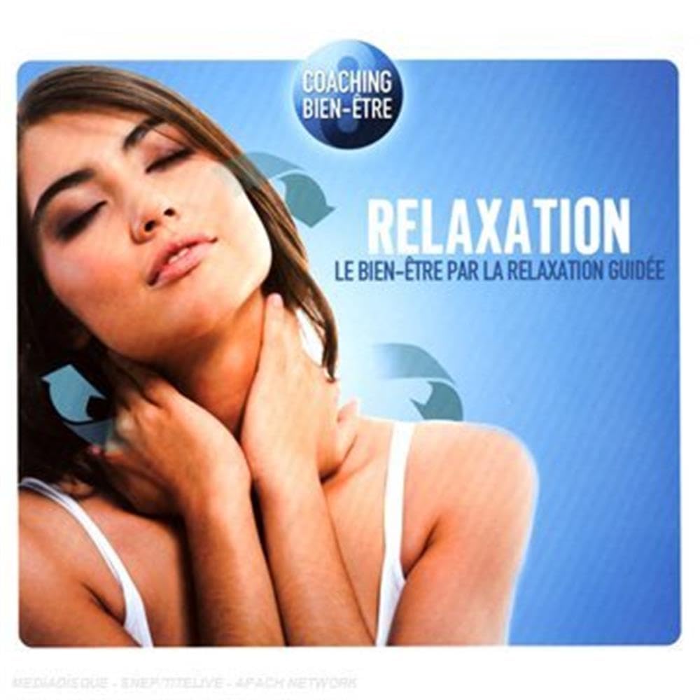 Coaching Bien Etre : Relaxation