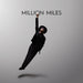 Million Miles Autografato