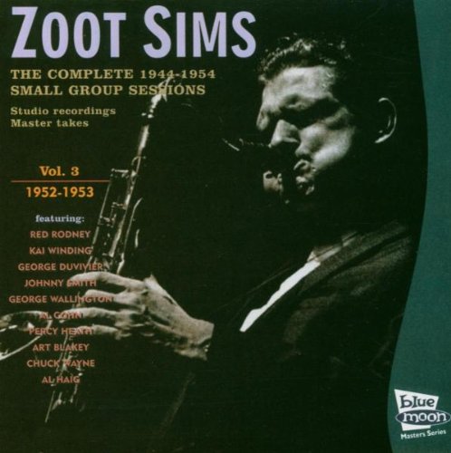 The Complete 1944-1954 Small Group Sessions, Vol. 3: 1952-1953