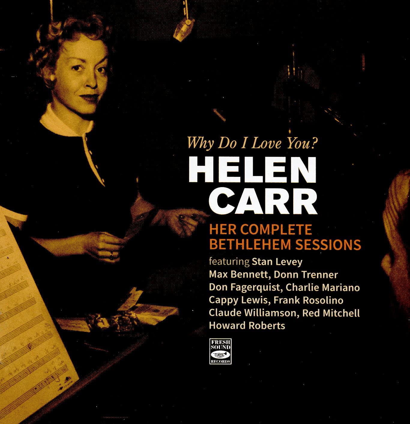 Why Do I Love You? Her Complete Bethlehem Sessions on Bonus Tracks