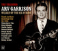 The Unknown Arv Garrison: Wizard Of The Six String, Classic And Rare Recordings 1945-1948