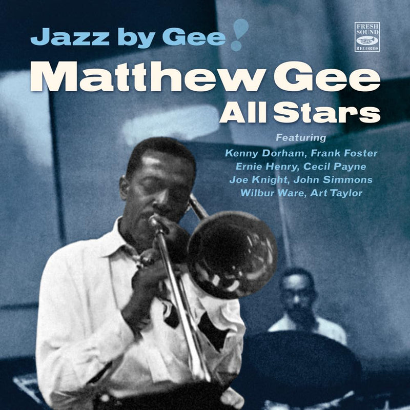 Jazz by Gee Matthew Gee All-Stars